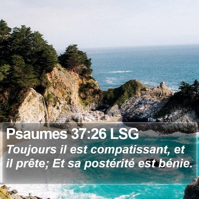 Psaumes 37:26 LSG Bible Verse Image