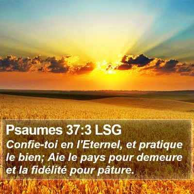 Psaumes 37:3 LSG Bible Verse Image