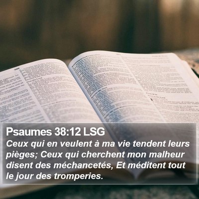 Psaumes 38:12 LSG Bible Verse Image