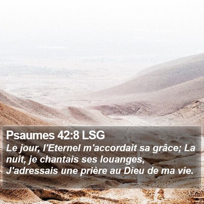Psaumes 42:8 LSG Bible Verse Image