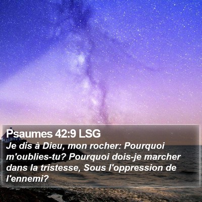 Psaumes 42:9 LSG Bible Verse Image