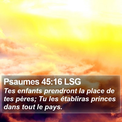 Psaumes 45:16 LSG Bible Verse Image