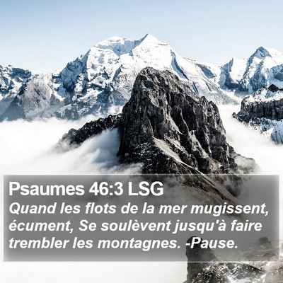 Psaumes 46:3 LSG Bible Verse Image