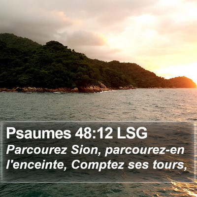 Psaumes 48:12 LSG Bible Verse Image
