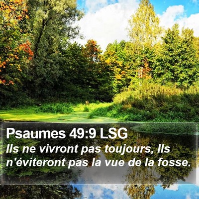 Psaumes 49:9 LSG Bible Verse Image