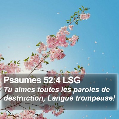 Psaumes 52:4 LSG Bible Verse Image