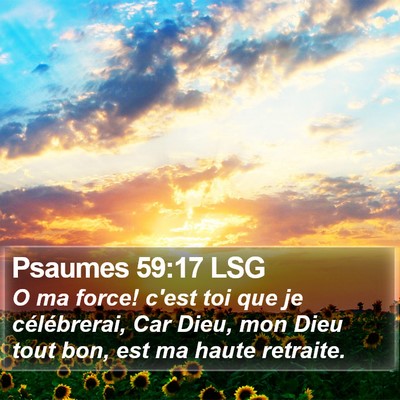 Psaumes 59:17 LSG Bible Verse Image
