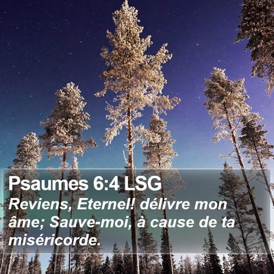 Psaumes 6:4 LSG Bible Verse Image
