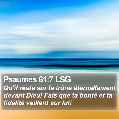 Psaumes 61:7 LSG Bible Verse Image