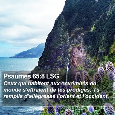 Psaumes 65:8 LSG Bible Verse Image