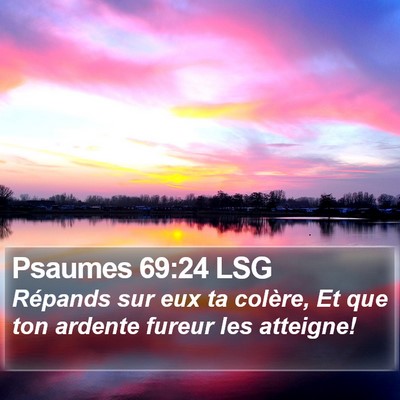 Psaumes 69:24 LSG Bible Verse Image