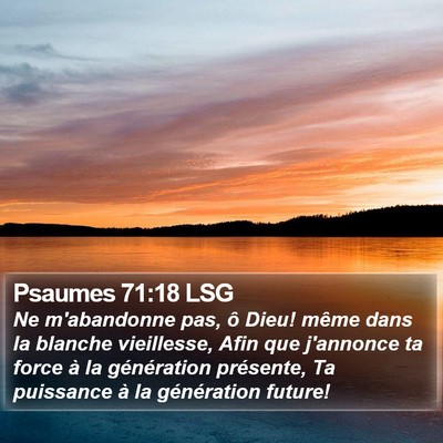 Psaumes 71:18 LSG Bible Verse Image