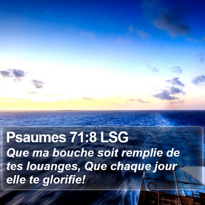 Psaumes 71:8 LSG Bible Verse Image