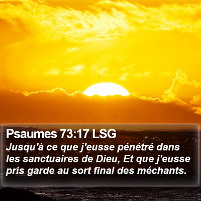 Psaumes 73:17 LSG Bible Verse Image