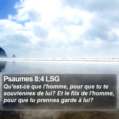 Psaumes 8:4 LSG Bible Verse Image