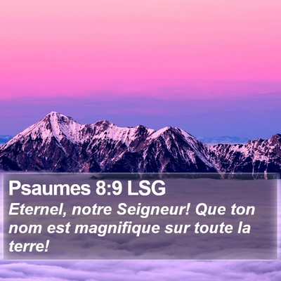 Psaumes 8:9 LSG Bible Verse Image