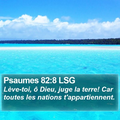 Psaumes 82:8 LSG Bible Verse Image