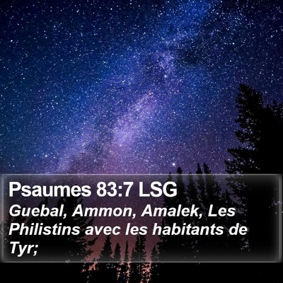 Psaumes 83:7 LSG Bible Verse Image