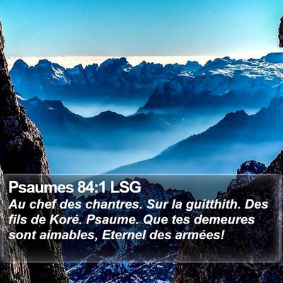 Psaumes 84:1 LSG Bible Verse Image