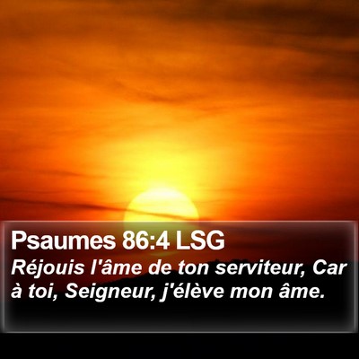 Psaumes 86:4 LSG Bible Verse Image