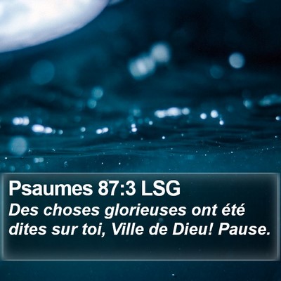Psaumes 87:3 LSG Bible Verse Image