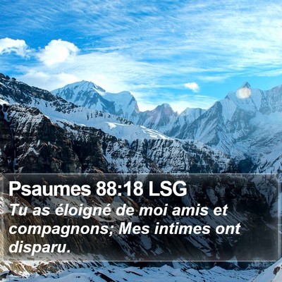 Psaumes 88:18 LSG Bible Verse Image