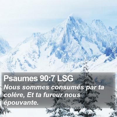 Psaumes 90:7 LSG Bible Verse Image