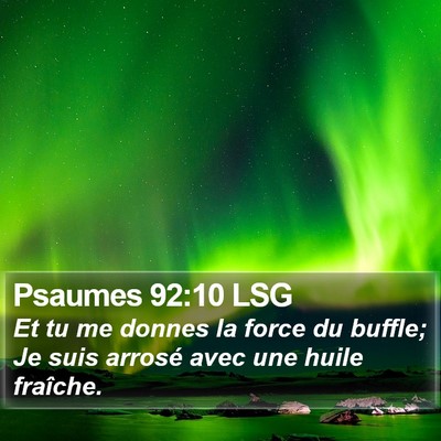Psaumes 92:10 LSG Bible Verse Image
