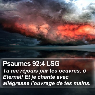 Psaumes 92:4 LSG Bible Verse Image