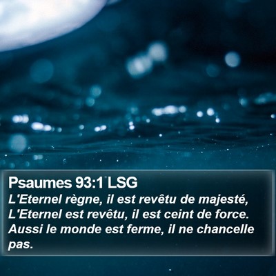 Psaumes 93:1 LSG Bible Verse Image