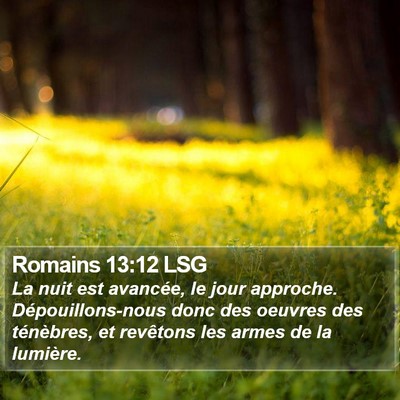 Romains 13:12 LSG Bible Verse Image