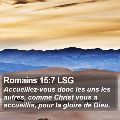 Romains 15:7 LSG Bible Verse Image