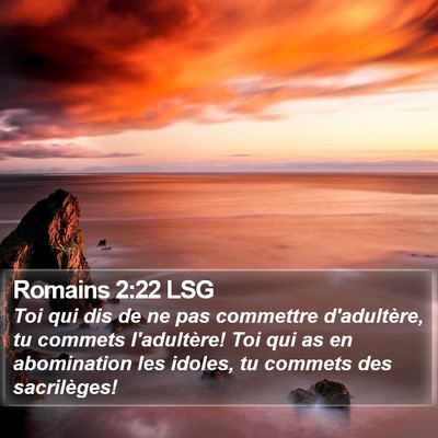 Romains 2:22 LSG Bible Verse Image