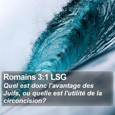 Romains 3:1 LSG Bible Verse Image