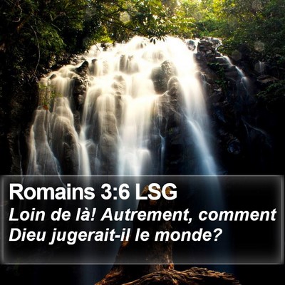 Romains 3:6 LSG Bible Verse Image