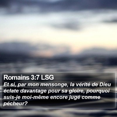 Romains 3:7 LSG Bible Verse Image