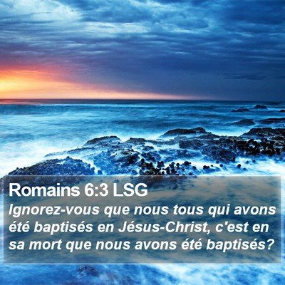 Romains 6:3 LSG Bible Verse Image