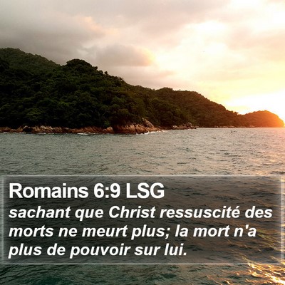 Romains 6:9 LSG Bible Verse Image