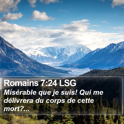 Romains 7:24 LSG Bible Verse Image