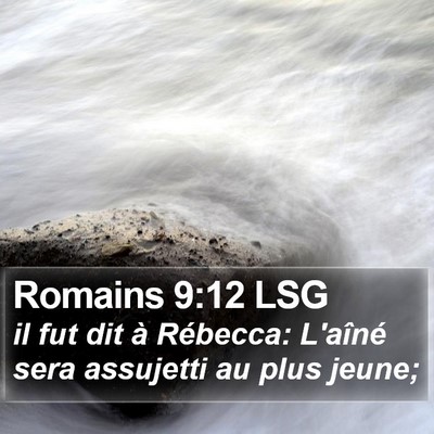 Romains 9:12 LSG Bible Verse Image