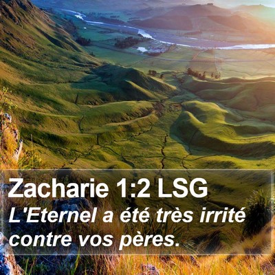 Zacharie 1:2 LSG Bible Verse Image