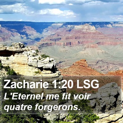 Zacharie 1:20 LSG Bible Verse Image