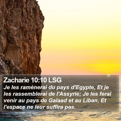 Zacharie 10:10 LSG Bible Verse Image