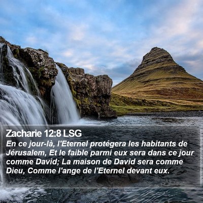 Zacharie 12:8 LSG Bible Verse Image