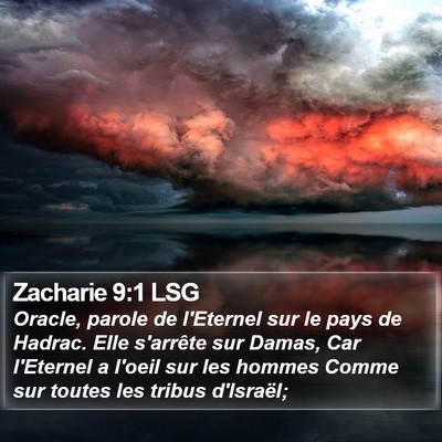 Zacharie 9:1 LSG Bible Verse Image