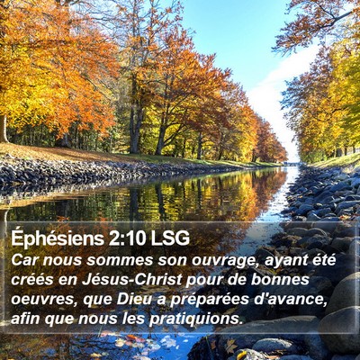 Éphésiens 2:10 LSG Bible Verse Image