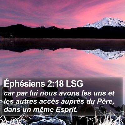 Éphésiens 2:18 LSG Bible Verse Image