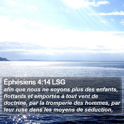 Éphésiens 4:14 LSG Bible Verse Image