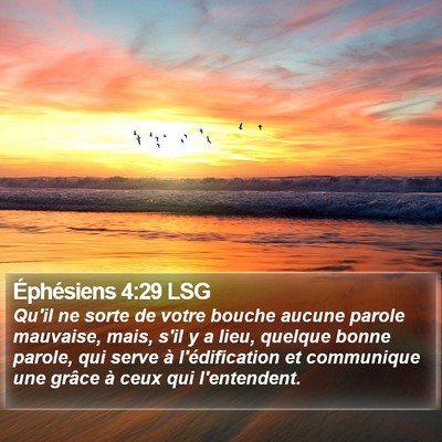Éphésiens 4:29 LSG Bible Verse Image