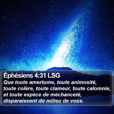 Éphésiens 4:31 LSG Bible Verse Image